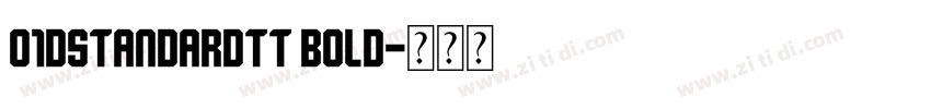 O1dStandardTT Bold字体转换